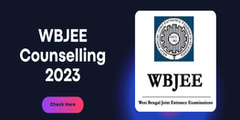 WBJEE Counselling 2023  Dates Announced